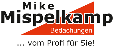 Mike Mispelkamp Bedachungen, vom Profi für Sie